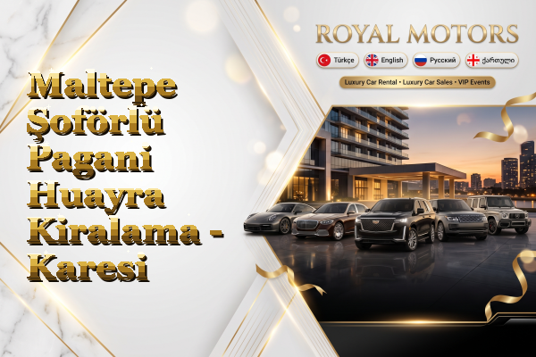 Maltepe Şoförlü Pagani Huayra Kiralama - Karesi