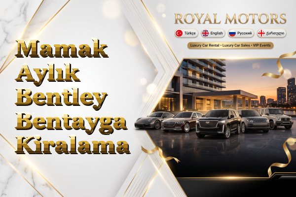 Mamak Aylık Bentley Bentayga Kiralama