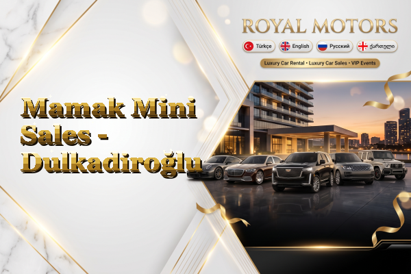 Mamak Mini Sales - Dulkadiroğlu
