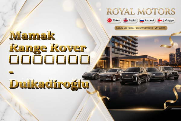 Mamak Range Rover გაყიდვა - Dulkadiroğlu