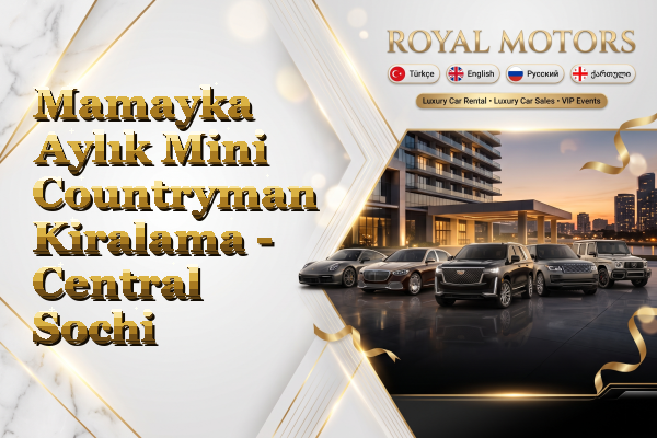 Mamayka Aylık Mini Countryman Kiralama - Central Sochi
