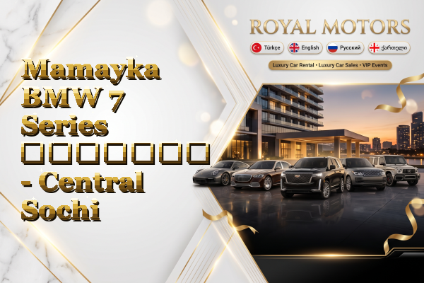 Mamayka BMW 7 Series გაყიდვა - Central Sochi