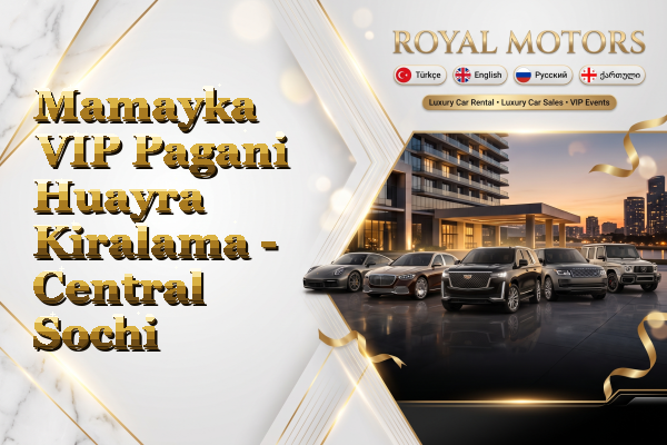 Mamayka VIP Pagani Huayra Kiralama - Central Sochi