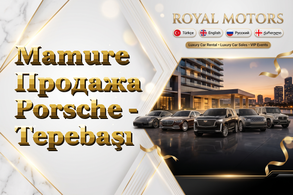 Mamure Продажа Porsche - Tepebaşı