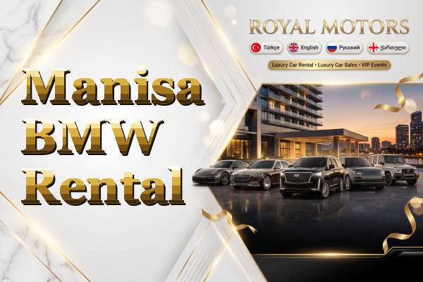Manisa BMW Rental