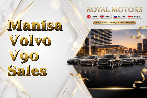 Manisa Volvo V90 Sales