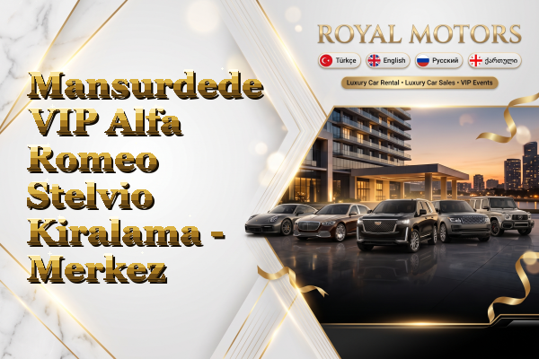 Mansurdede VIP Alfa Romeo Stelvio Kiralama - Merkez