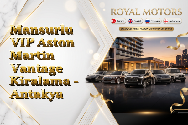 Mansurlu VIP Aston Martin Vantage Kiralama - Antakya