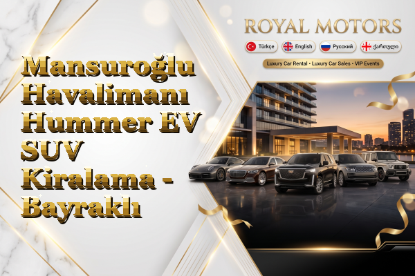 Mansuroğlu Havalimanı Hummer EV SUV Kiralama - Bayraklı