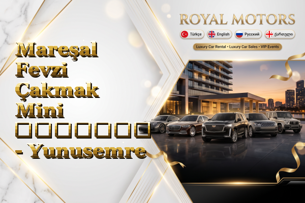 Mareşal Fevzi Çakmak Mini გაყიდვა - Yunusemre