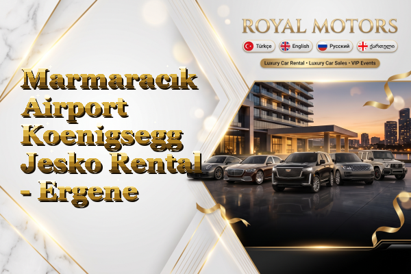 Marmaracık Airport Koenigsegg Jesko Rental - Ergene