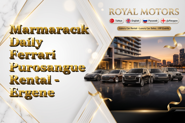 Marmaracık Daily Ferrari Purosangue Rental - Ergene
