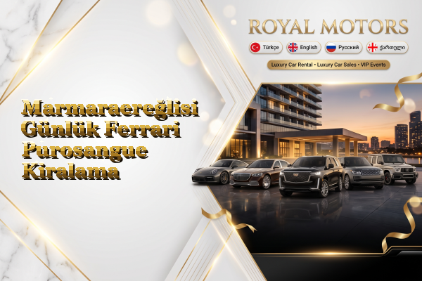 Marmaraereğlisi Günlük Ferrari Purosangue Kiralama