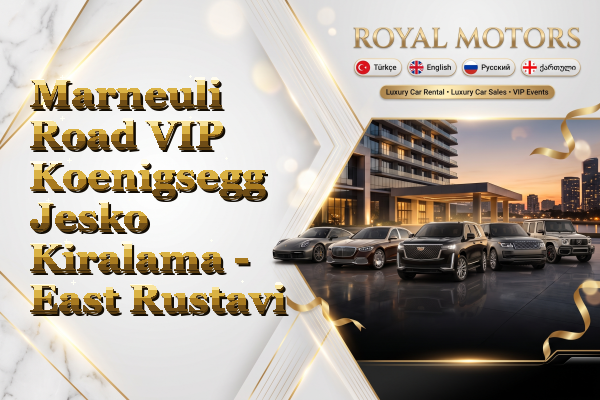 Marneuli Road VIP Koenigsegg Jesko Kiralama - East Rustavi