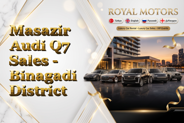 Masazir Audi Q7 Sales - Binagadi District