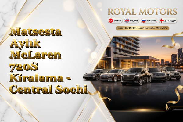 Matsesta Aylık McLaren 720S Kiralama - Central Sochi