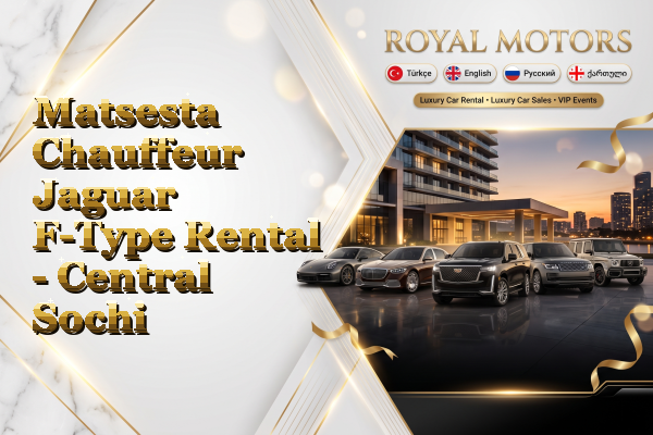 Matsesta Chauffeur Jaguar F-Type Rental - Central Sochi