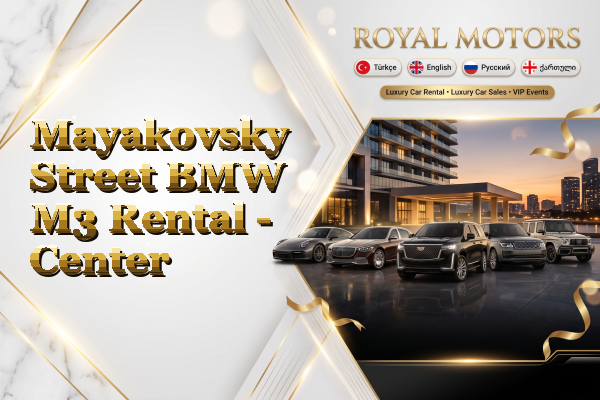 Mayakovsky Street BMW M3 Rental - Center