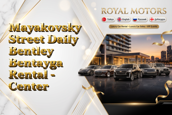 Mayakovsky Street Daily Bentley Bentayga Rental - Center