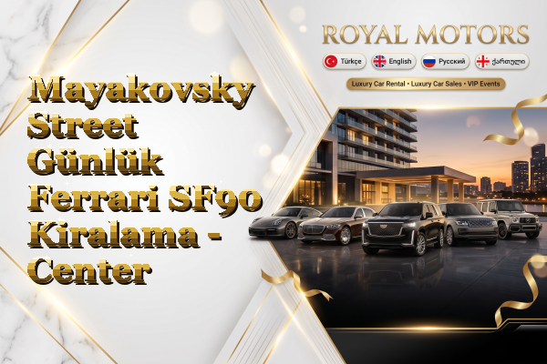 Mayakovsky Street Günlük Ferrari SF90 Kiralama - Center