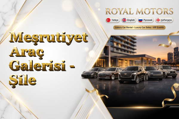 Meşrutiyet Araç Galerisi - Şile