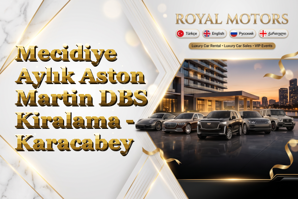 Mecidiye Aylık Aston Martin DBS Kiralama - Karacabey