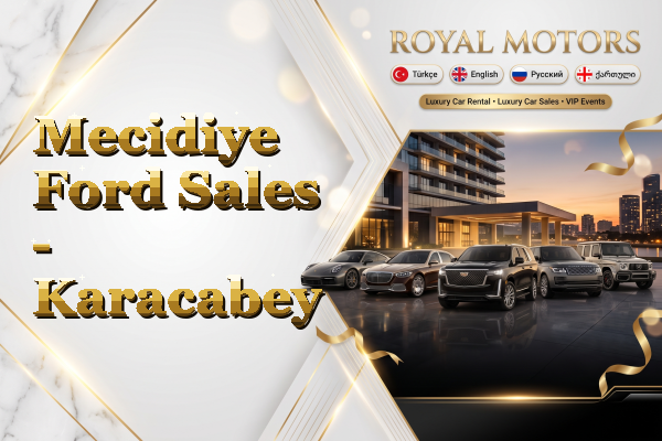Mecidiye Ford Sales - Karacabey