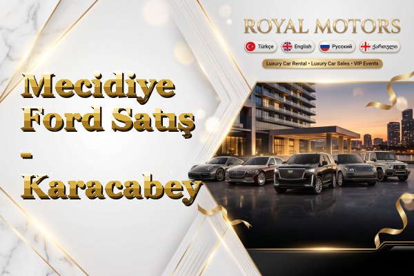 Mecidiye Ford Satış - Karacabey