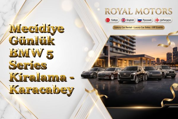 Mecidiye Günlük BMW 5 Series Kiralama - Karacabey