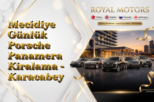 Mecidiye Günlük Porsche Panamera Kiralama - Karacabey
