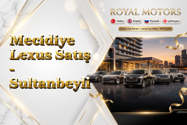 Mecidiye Lexus Satış - Sultanbeyli
