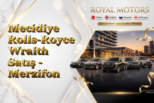 Mecidiye Rolls-Royce Wraith Satış - Merzifon