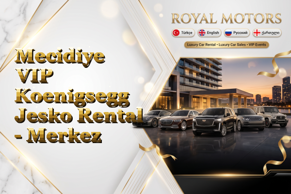 Mecidiye VIP Koenigsegg Jesko Rental - Merkez