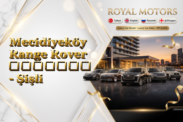 Mecidiyeköy Range Rover გაყიდვა - Şişli