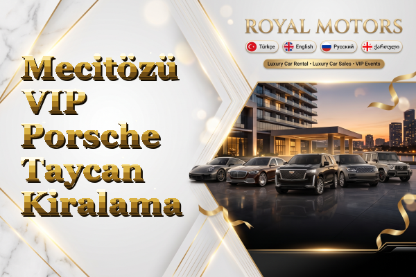 Mecitözü VIP Porsche Taycan Kiralama