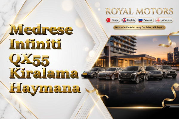 Medrese Infiniti QX55 Kiralama - Haymana