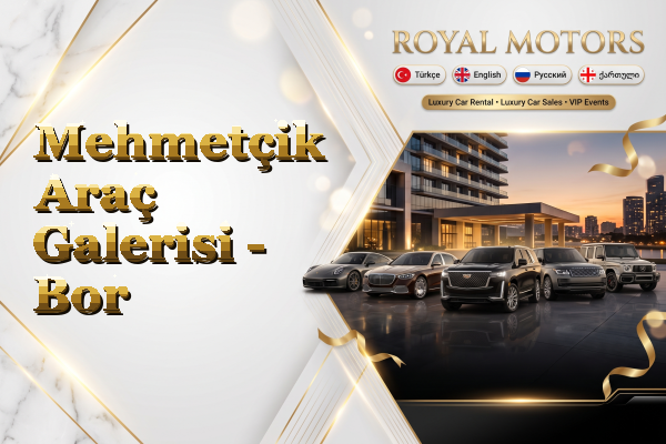 Mehmetçik Araç Galerisi - Bor