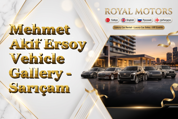 Mehmet Akif Ersoy Vehicle Gallery - Sarıçam