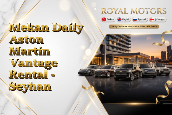 Mekan Daily Aston Martin Vantage Rental - Seyhan