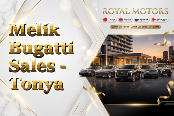 Melik Bugatti Sales - Tonya