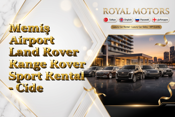 Memiş Airport Land Rover Range Rover Sport Rental - Cide