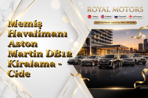 Memiş Havalimanı Aston Martin DB12 Kiralama - Cide