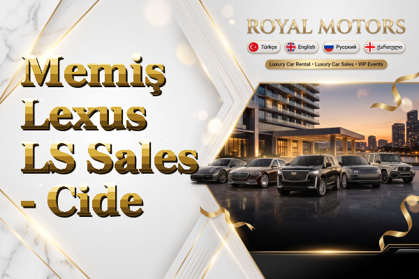 Memiş Lexus LS Sales - Cide