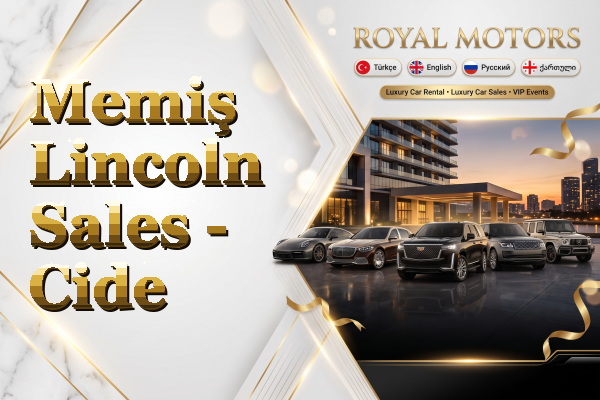 Memiş Lincoln Sales - Cide