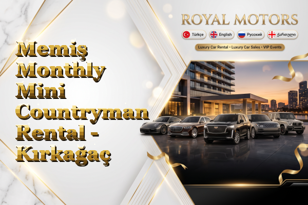 Memiş Monthly Mini Countryman Rental - Kırkağaç