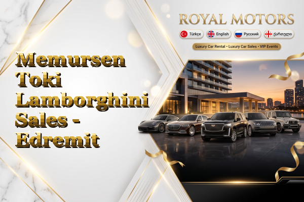 Memursen Toki Lamborghini Sales - Edremit