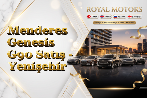Menderes Genesis G90 Satış - Yenişehir