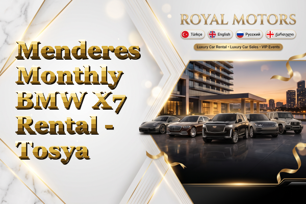 Menderes Monthly BMW X7 Rental - Tosya