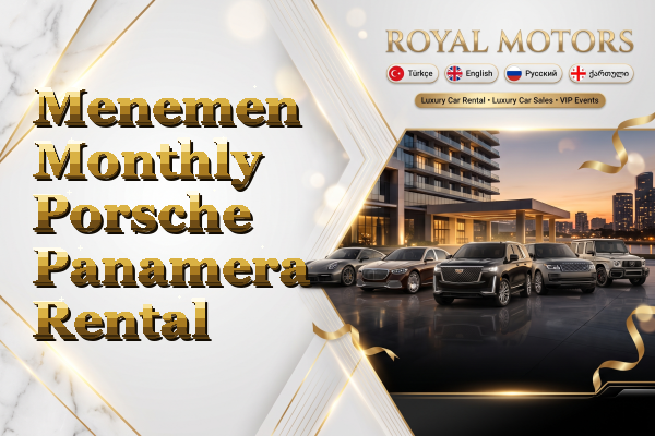 Menemen Monthly Porsche Panamera Rental