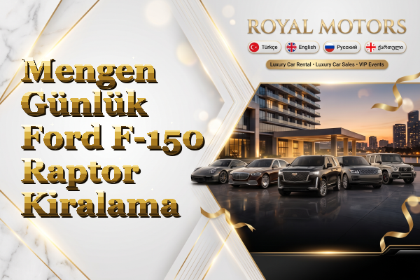 Mengen Günlük Ford F-150 Raptor Kiralama